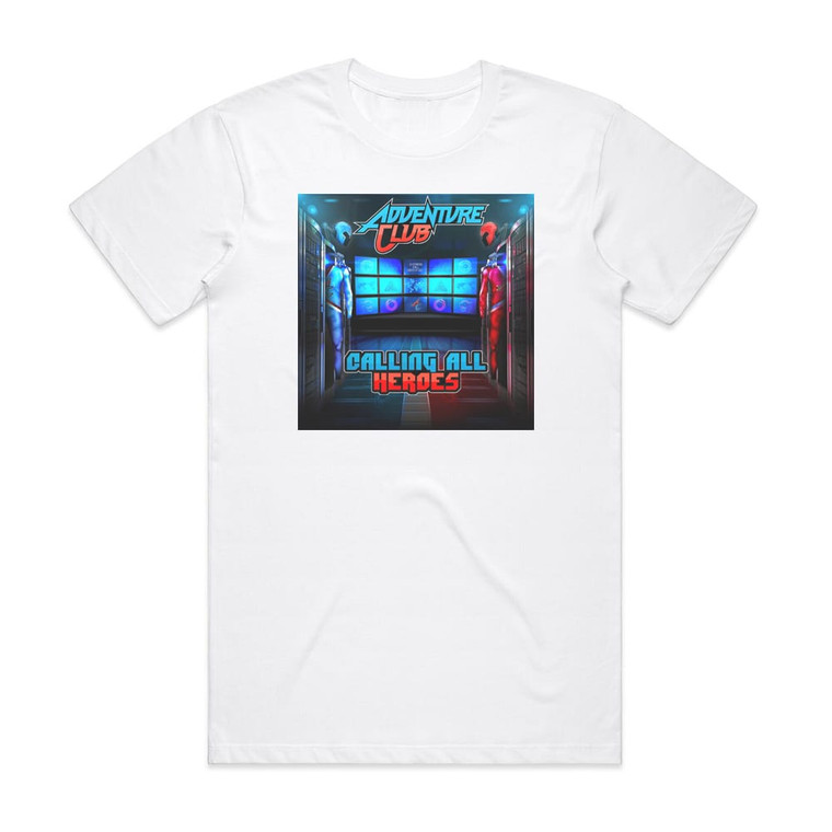 Adventure Club Calling All Heroes Album Cover T-Shirt White