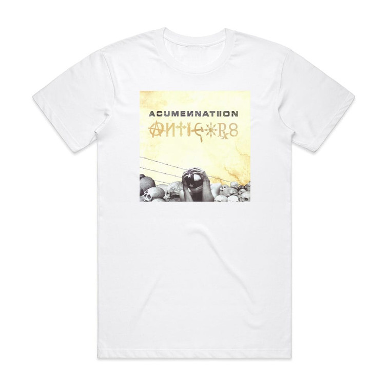 Acumen Nation Anticore Album Cover T-Shirt White