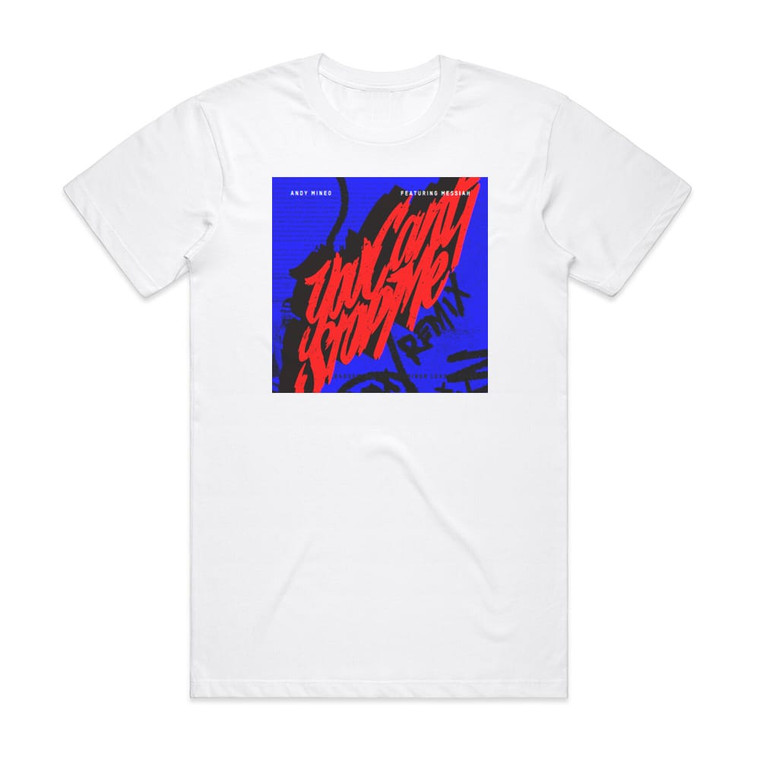 Andy Mineo You Cant Stop Me Remix Album Cover T-Shirt White