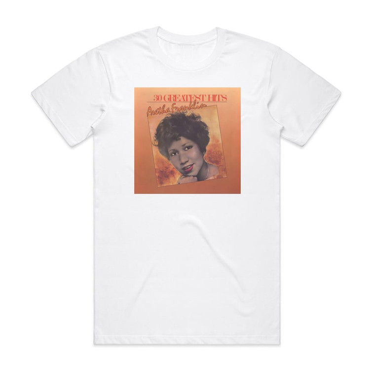 Aretha Franklin 30 Greatest Hits 1 Album Cover T-Shirt White