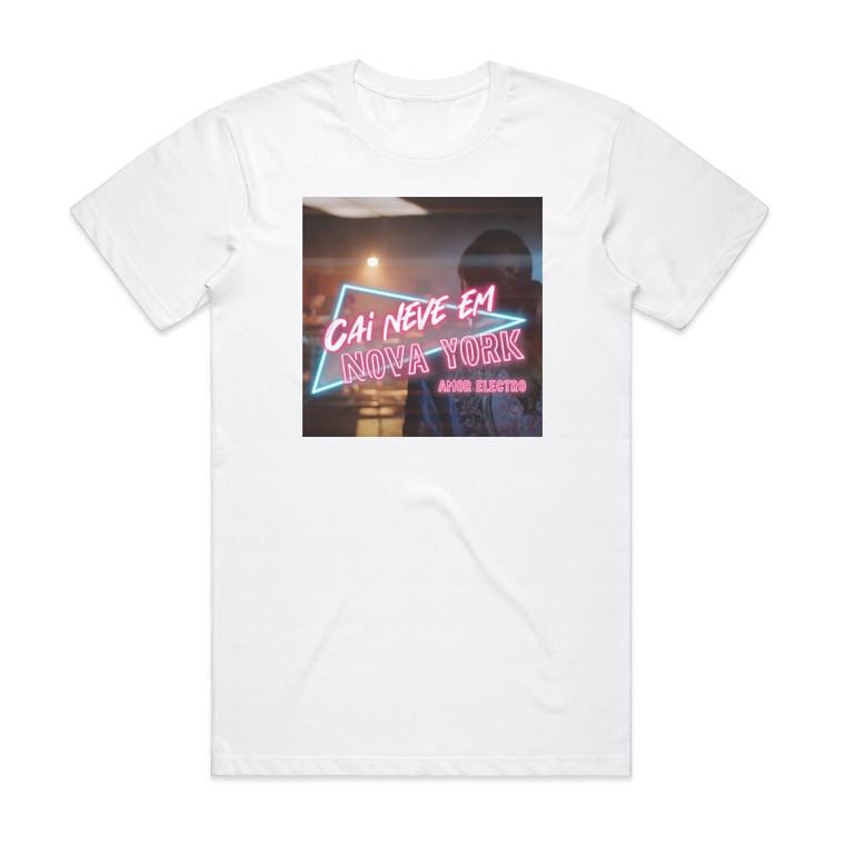 Amor Electro Cai Neve Em Nova York Album Cover T-Shirt White