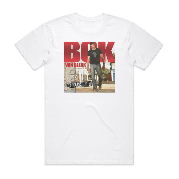 Bok van Blerk Afrikanerhart Album Cover T-Shirt White