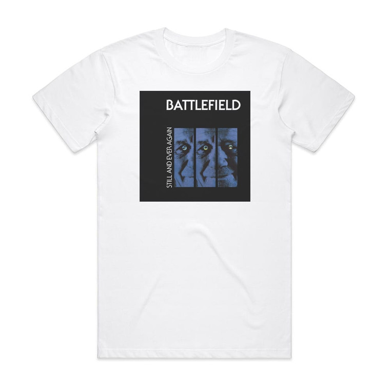 Battlefield Still And Ever Again Album Cover T-Shirt White
