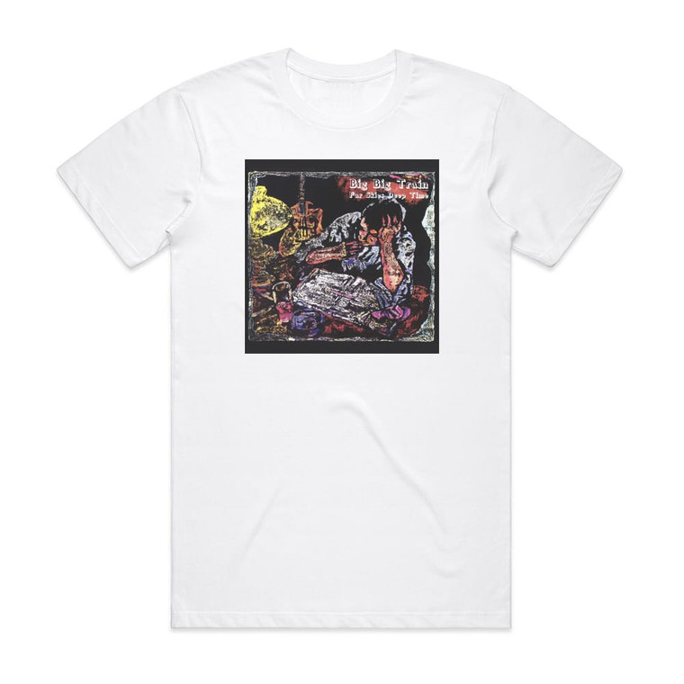 Big Big Train Far Skies Deep Time Album Cover T-Shirt White