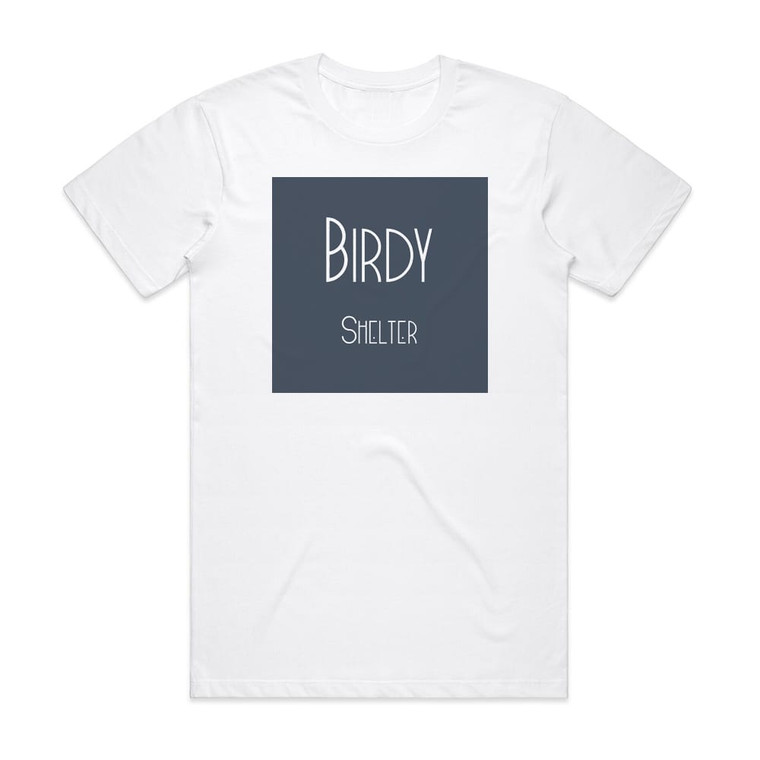 Birdy Shelter Album Cover T-Shirt White