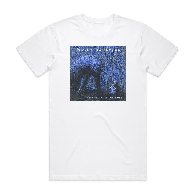 Built to Spill There Is No Enemy Album Cover T-Shirt White