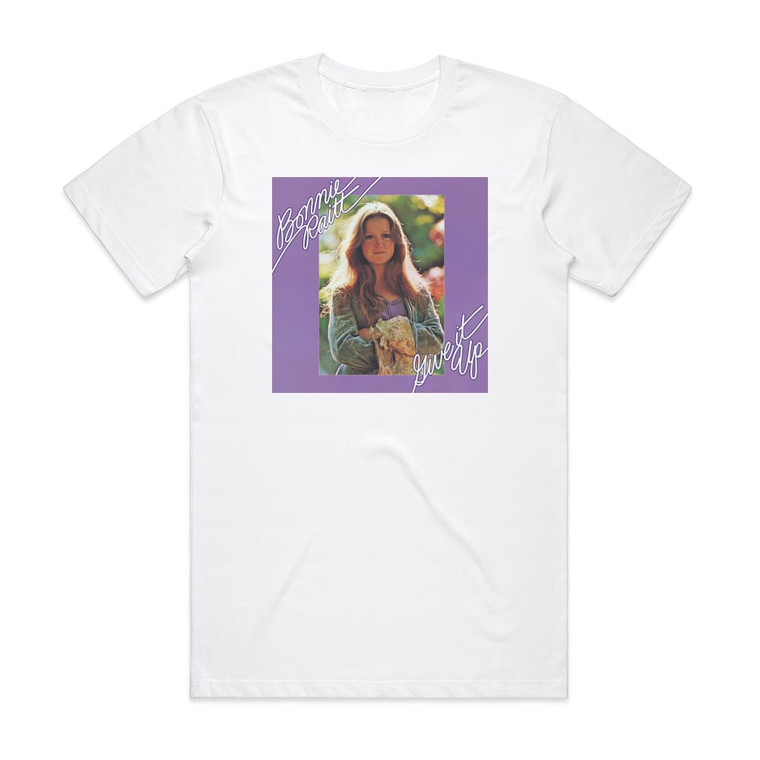 Bonnie Raitt Give It Up Album Cover T-Shirt White