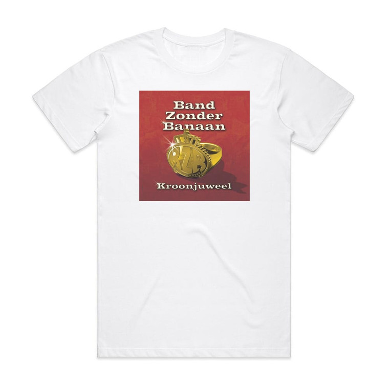 Band Zonder Banaan Kroonjuweel Album Cover T-Shirt White