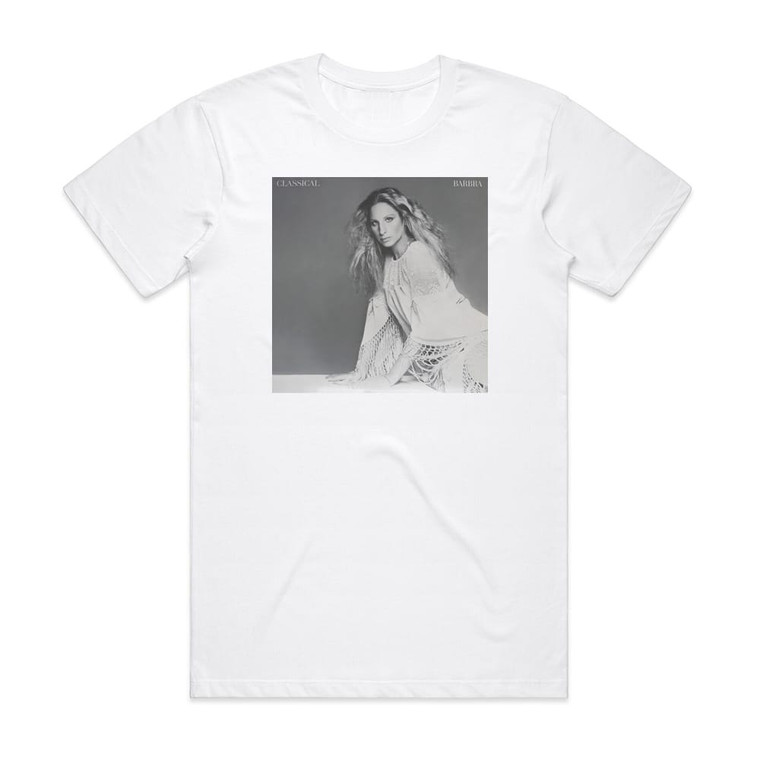 Barbra Streisand Classical Barbra Album Cover T-Shirt White