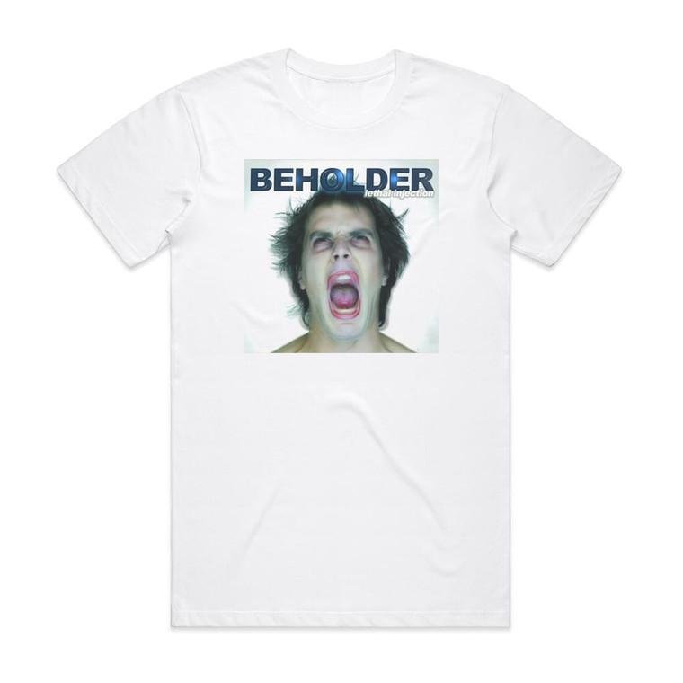 Beholder Lethal Injection Album Cover T-Shirt White