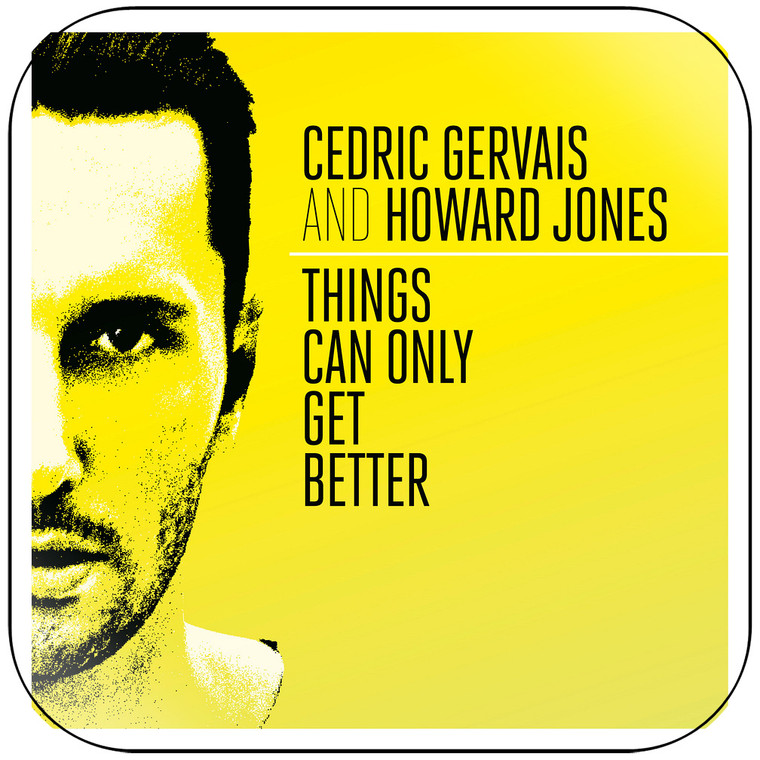 Cedric Gervais Things Can Only Get Better Album Cover Sticker