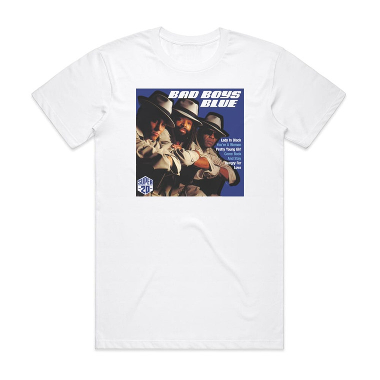Bad Boys Blue Super 20 Album Cover T-Shirt White