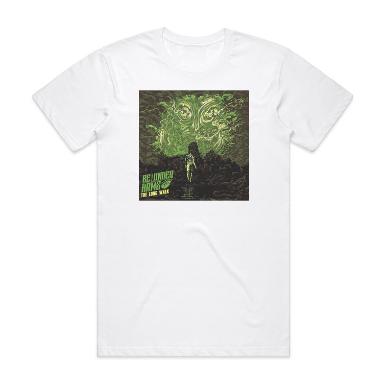 Be Under Arms The Long Walk Album Cover T-Shirt White