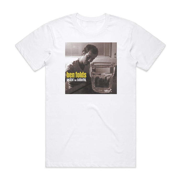 Ben Folds Rockin The Suburbs Album Cover T-Shirt White