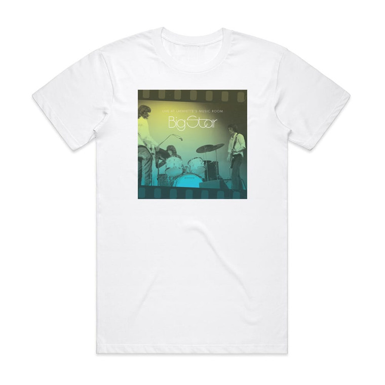 Big Star Live At Lafayettes Music Room Album Cover T-Shirt White