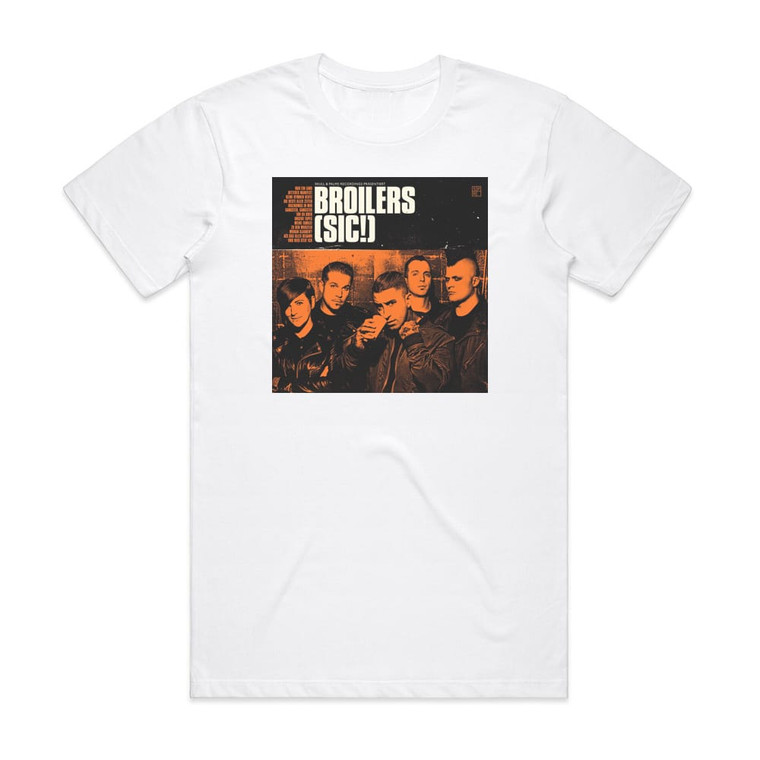 Broilers Sic Album Cover T-Shirt White