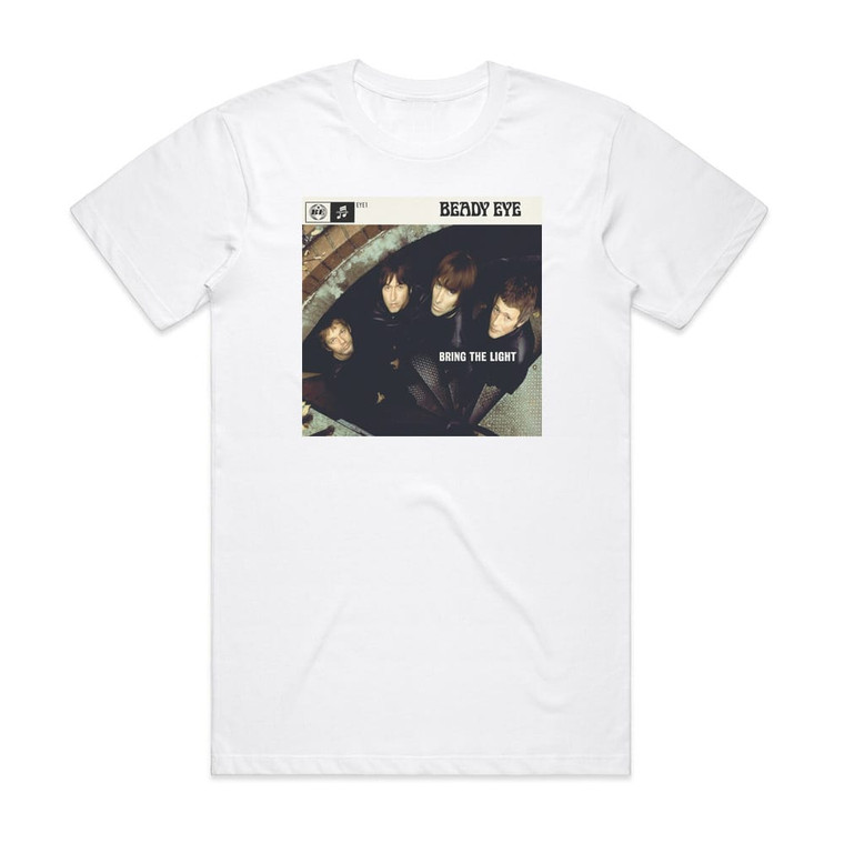 Beady Eye Bring The Light Album Cover T-Shirt White