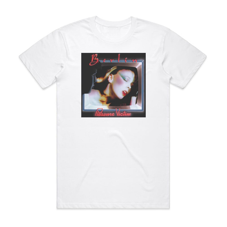 Berlin Pleasure Victim Album Cover T-Shirt White