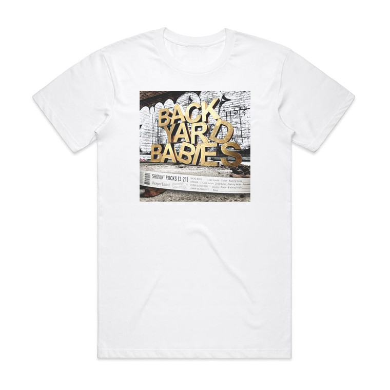 Backyard Babies Shovin Rocks Album Cover T-Shirt White