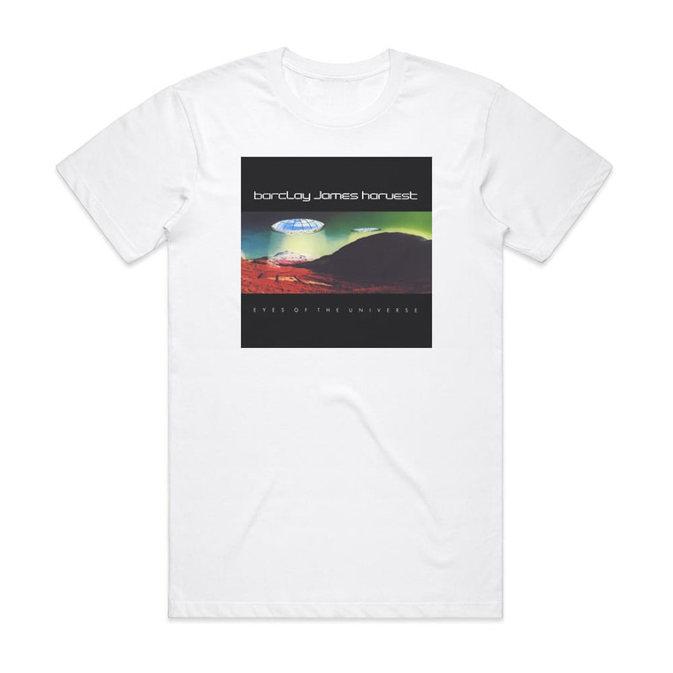 Barclay James Harvest Eyes Of The Universe Album Cover T-Shirt White