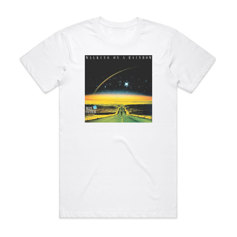 Blue System Walking On A Rainbow Album Cover T-Shirt White