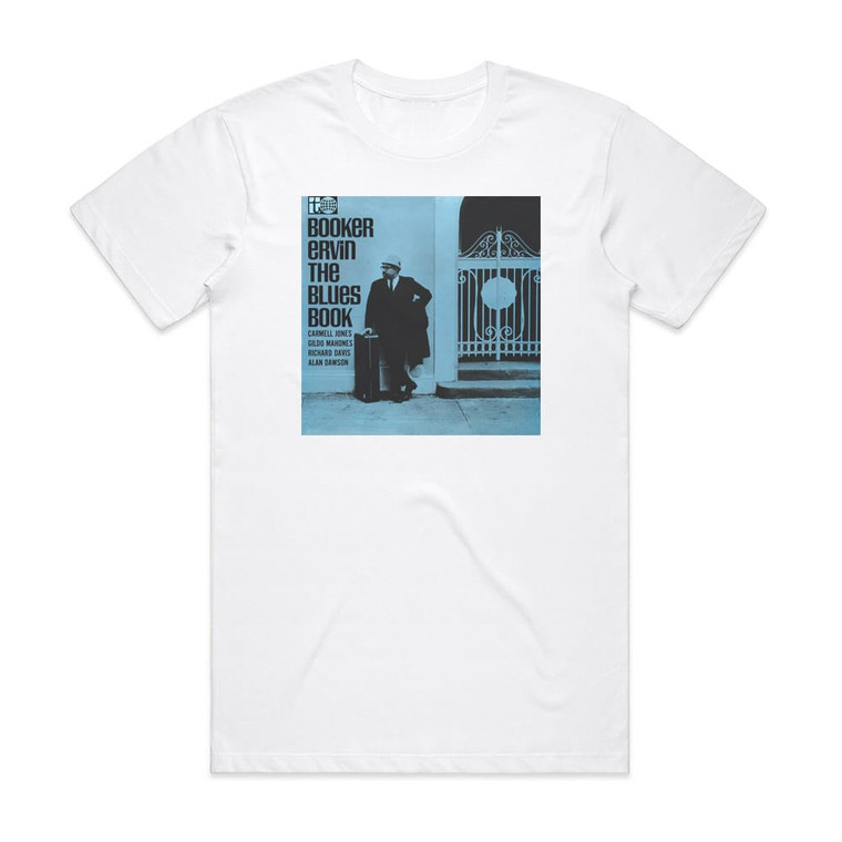 Booker Ervin The Blues Book 1 Album Cover T-Shirt White
