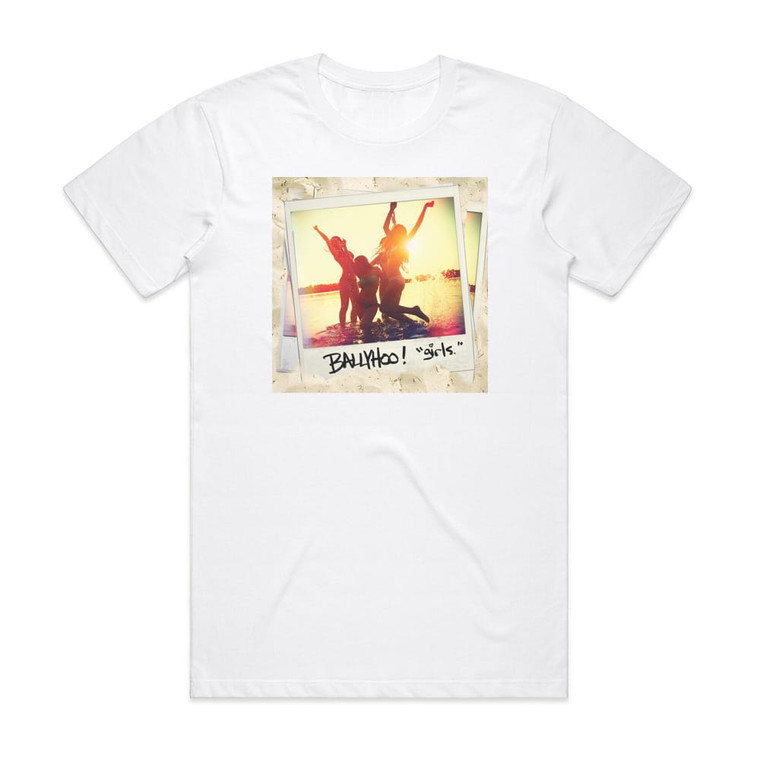 Ballyhoo Girls 1 Album Cover T-Shirt White