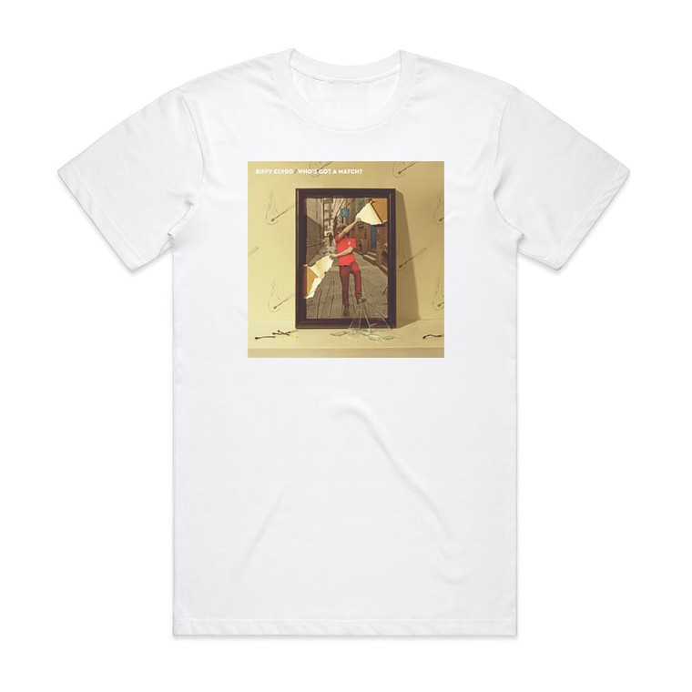 Biffy Clyro Whos Got A Match Album Cover T-Shirt White