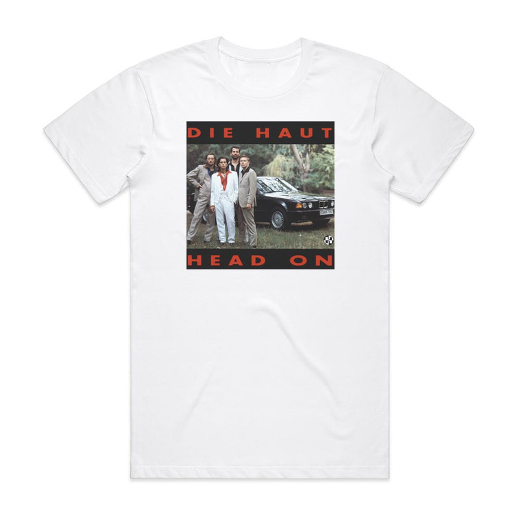 Die Haut Head On Album Cover T-Shirt White