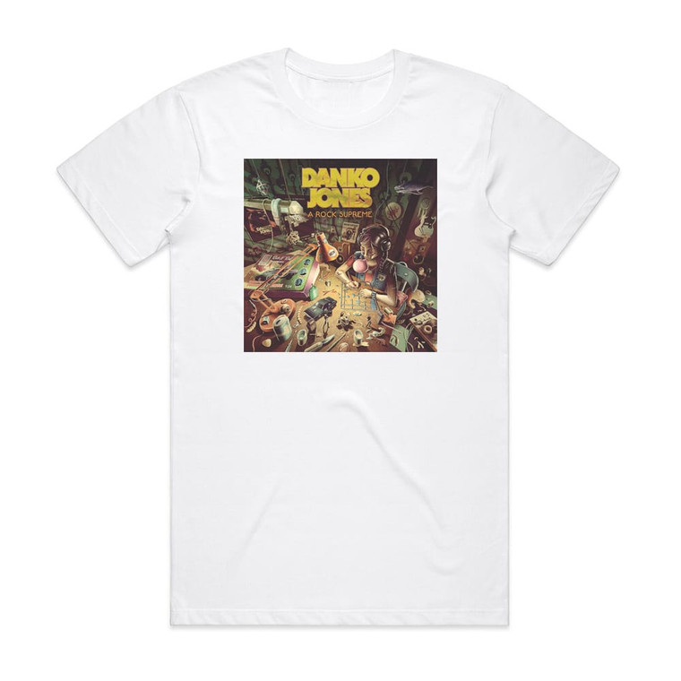 Danko Jones A Rock Supreme Album Cover T-Shirt White Danko Jones A Rock Supreme Album Cover T-Shirt White
