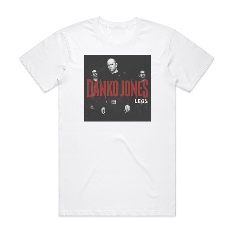 Danko Jones Legs Album Cover T-Shirt White