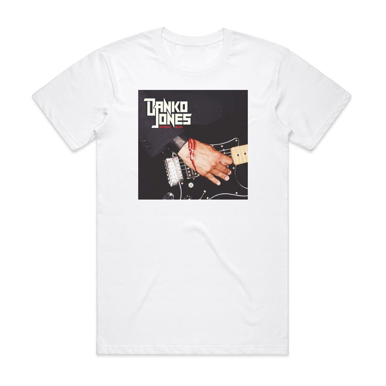 Danko Jones We Sweat Blood 1 Album Cover T-Shirt White