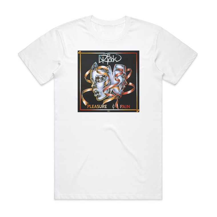 Dr Hook Pleasure Pain Album Cover T-Shirt White