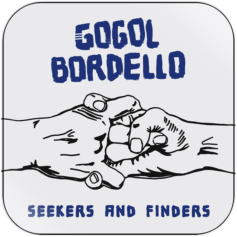 Gogol Bordello Seekers And Finders-1 Album Cover Sticker