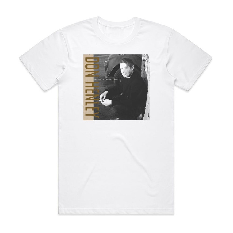 Don Henley The End Of The Innocence 2 Album Cover T-Shirt White