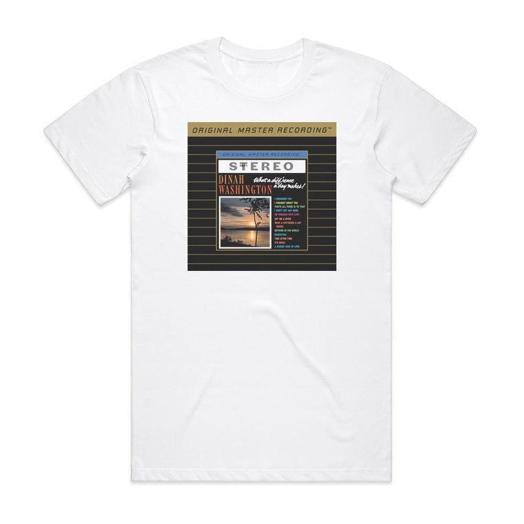 Dinah Washington What A Diffrence A Day Makes 1 Album Cover T-Shirt White
