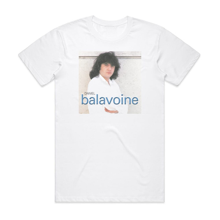 Daniel Balavoine Ses Sept Premires Compositions Album Cover T-Shirt White