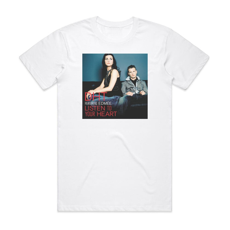 DHT Listen To Your Heart Album Cover T-Shirt White