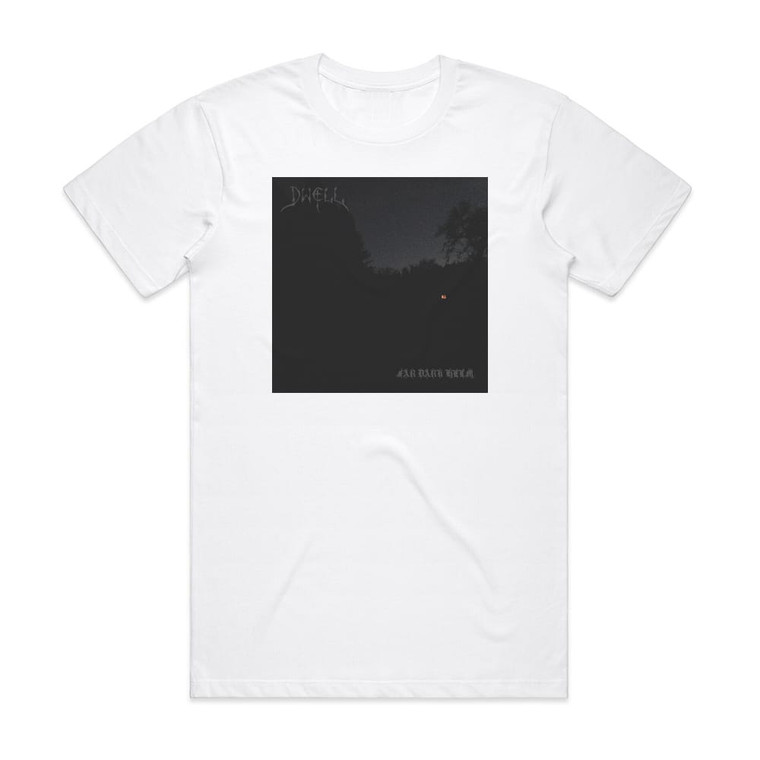 Dwel Far Dark Helm Album Cover T-Shirt White