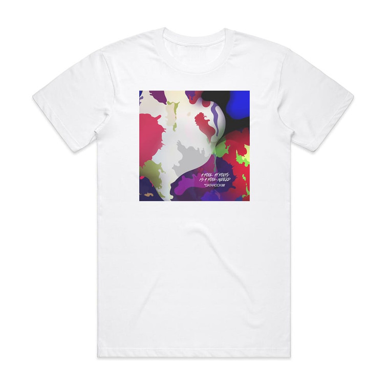 Datarock A Fool At Forty Is A Fool Indeed Album Cover T-Shirt White