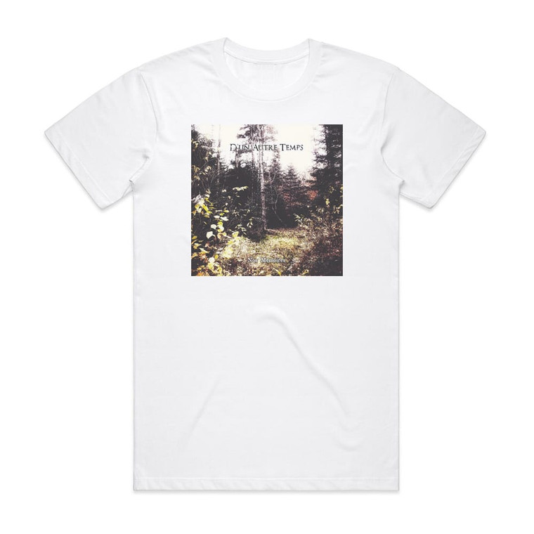 Dun Autre Temps Nos Mmoires Album Cover T-Shirt White
