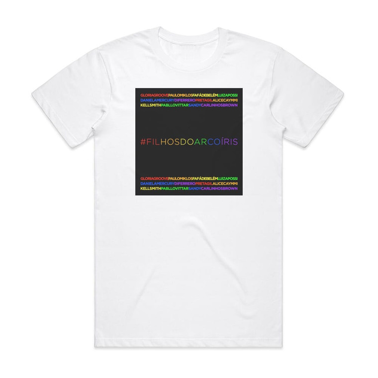 Daniela Mercury Filhos Do Arco Ris Album Cover T-Shirt White