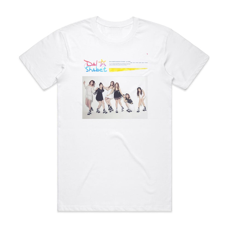 Dal shabet Bang Bang Album Cover T-Shirt White Dal shabet Bang Bang Album Cover T-Shirt White