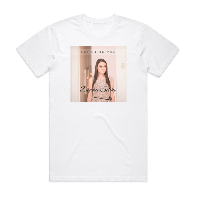 Diana Silva Lugar De Paz Album Cover T-Shirt White