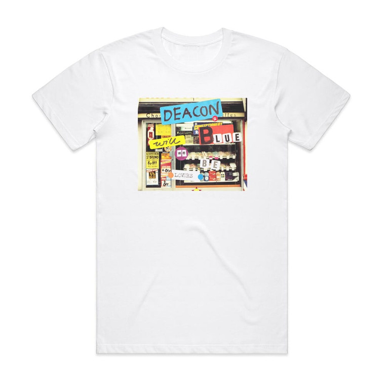 Deacon Blue Will We Be Lovers Album Cover T-Shirt White