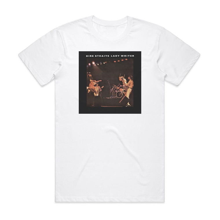 Dire Straits Lady Writer 1 Album Cover T-Shirt White