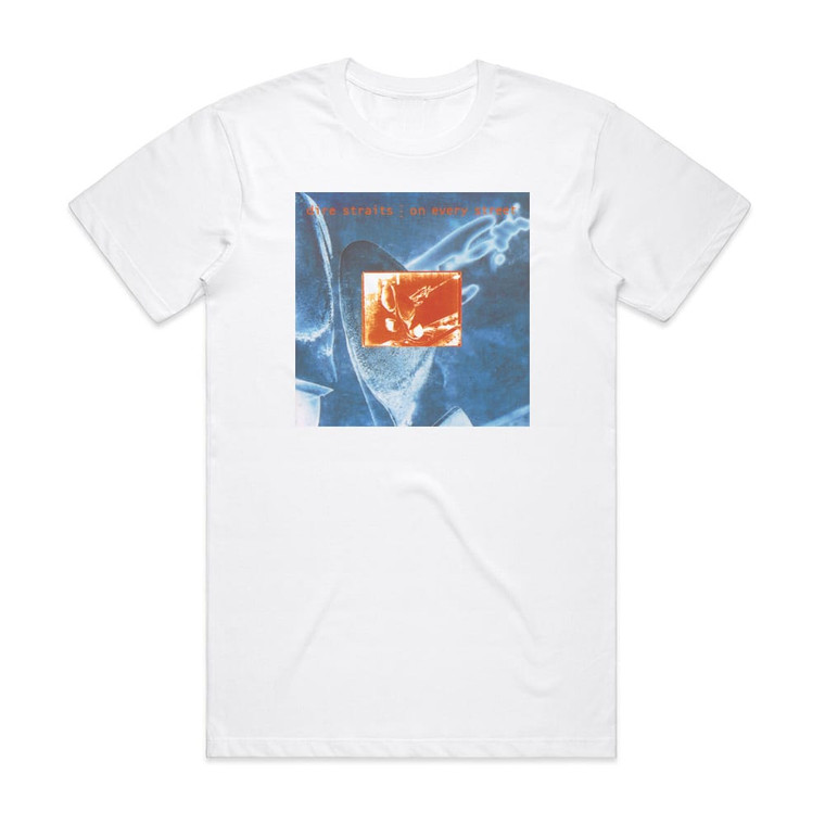 Dire Straits On Every Street Album Cover T-Shirt White