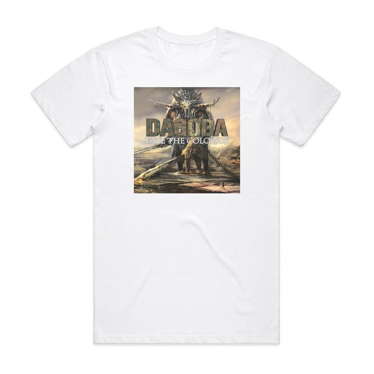 Dagoba Face The Colossus Album Cover T-Shirt White