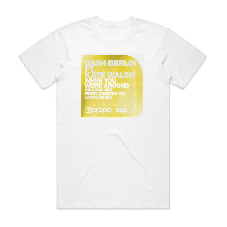 Dash Berlin When You Were Around Album Cover T-Shirt White