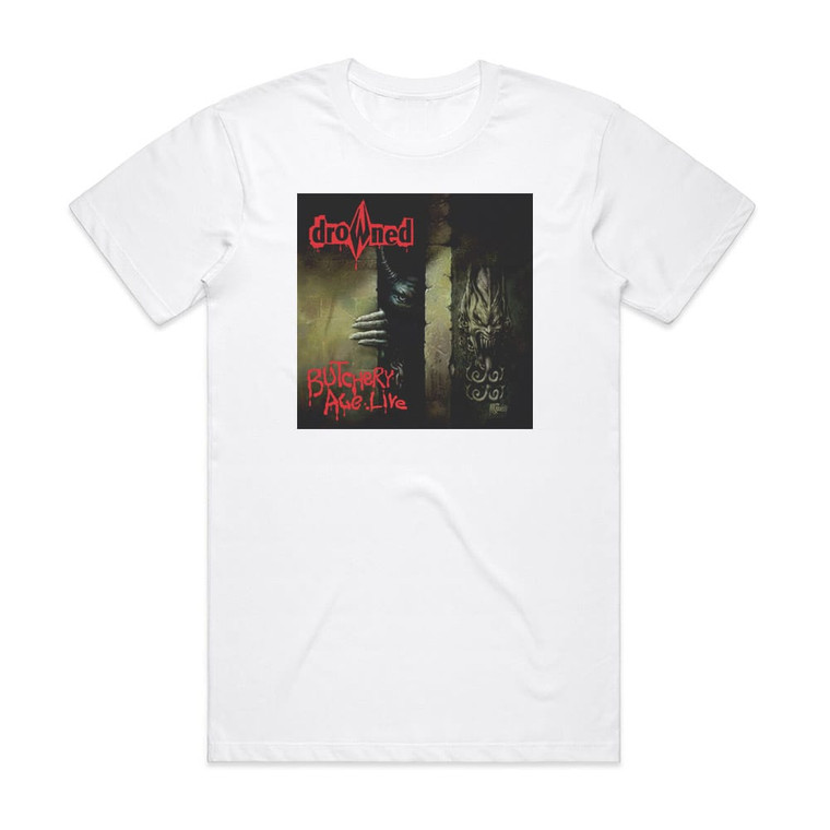 Drowned Butchery Age Live Album Cover T-Shirt White
